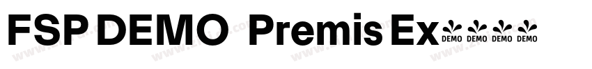 FSP DEMO   Premis Ex字体转换